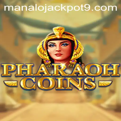 Unlocking the Secrets of PharaohCoins: Your Path to the MANALO JACKPOT